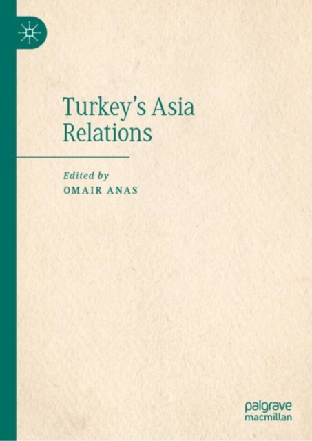 Turkey's Asia Relations