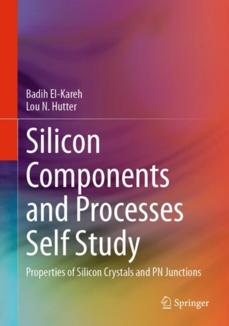 Silicon Components and Processes Self Study