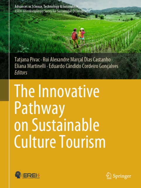 Innovative Pathway on Sustainable Culture Tourism