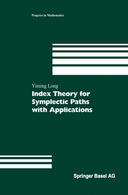 Index Theory for Symplectic Paths with Applications