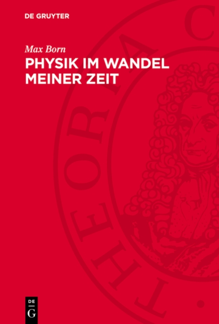Physik im Wandel meiner Zeit