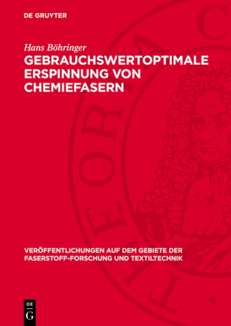 Gebrauchswertoptimale Erspinnung von Chemiefasern