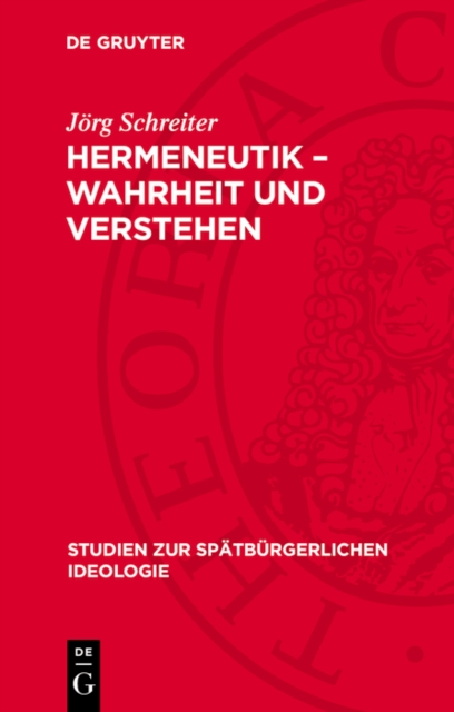 Hermeneutik – Wahrheit und Verstehen