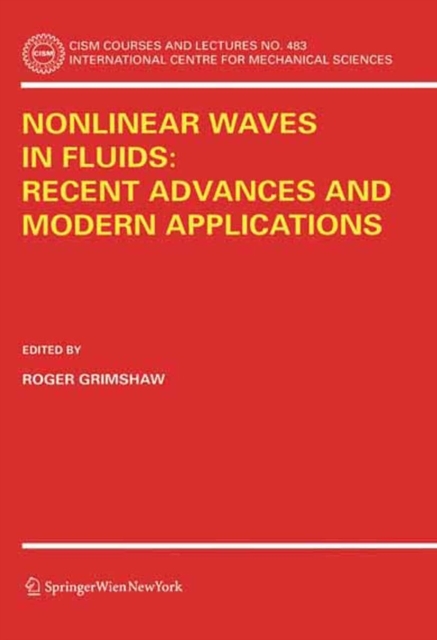 Nonlinear Waves in Fluids: Recent Advances and Modern Applications