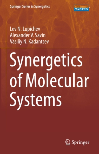 Synergetics of Molecular Systems
