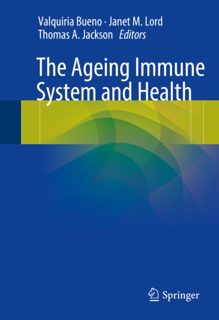 Ageing Immune System and Health