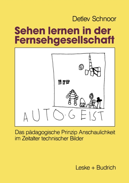 Sehen lernen in der Fernsehgesellschaft