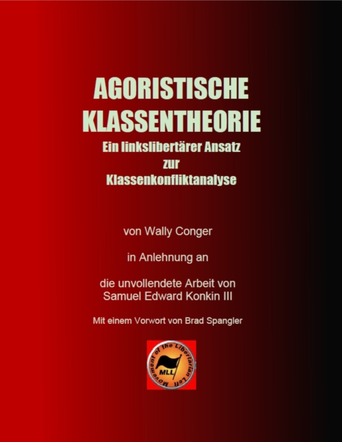 Agoristische Klassentheorie