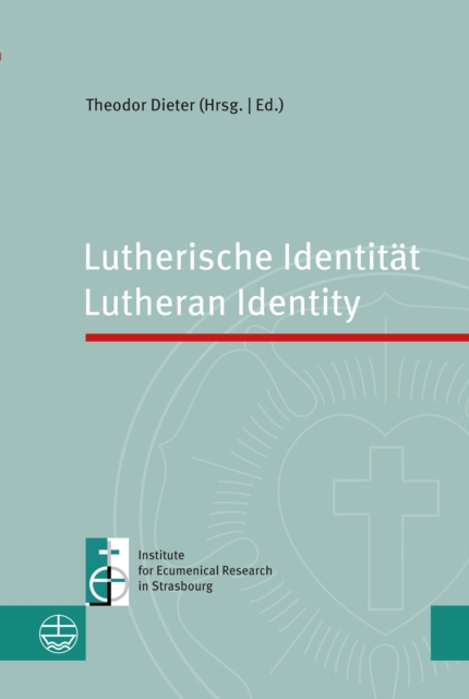 Lutherische Identitat | Lutheran Identity