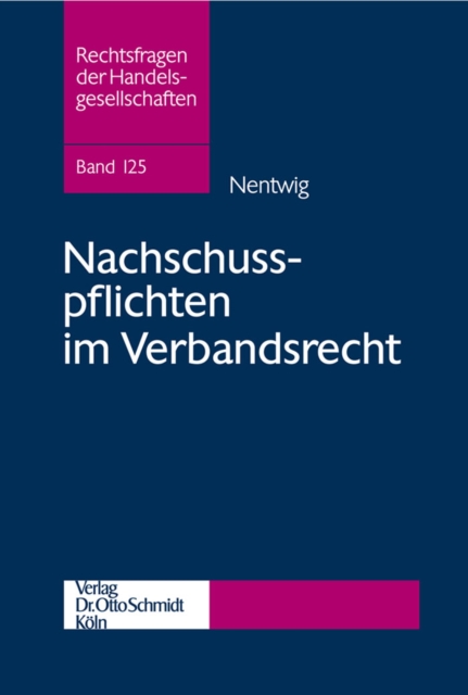 Nachschusspflichten im Verbandsrecht