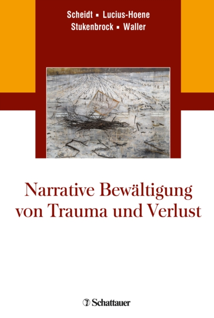 Narrative Bewältigung von Trauma und Verlust