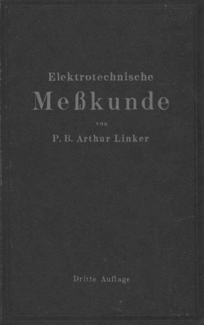 Elektrotechnische Meßkunde