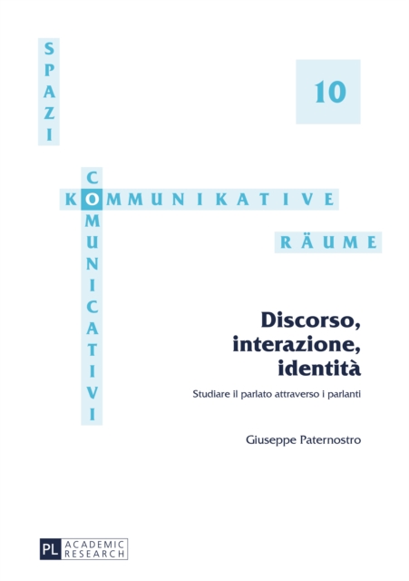 Discorso, interazione, identità