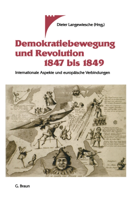 Demokratiebewegung und Revolution 1847 bis 1849