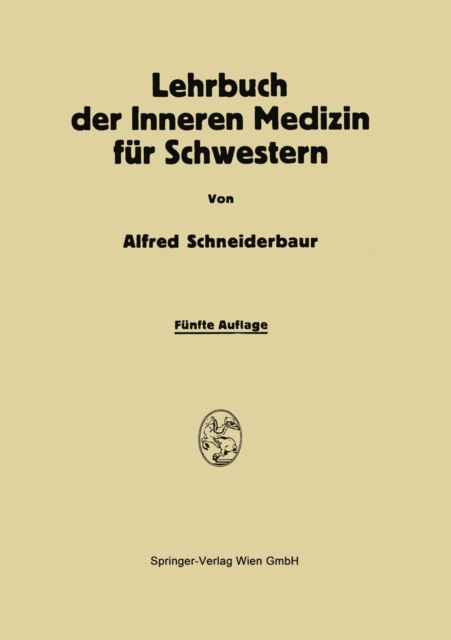 Lehrbuch der Inneren Medizin für Schwestern