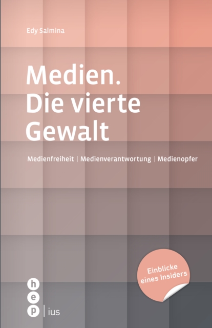 Medien. Die vierte Gewalt