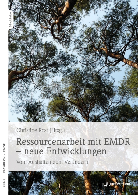 Ressourcenarbeit mit EMDR – neue Entwicklungen