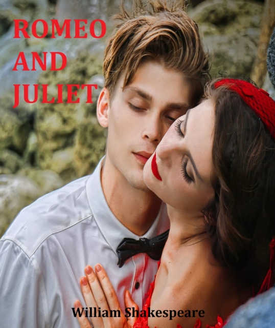 Romeo and Juliet