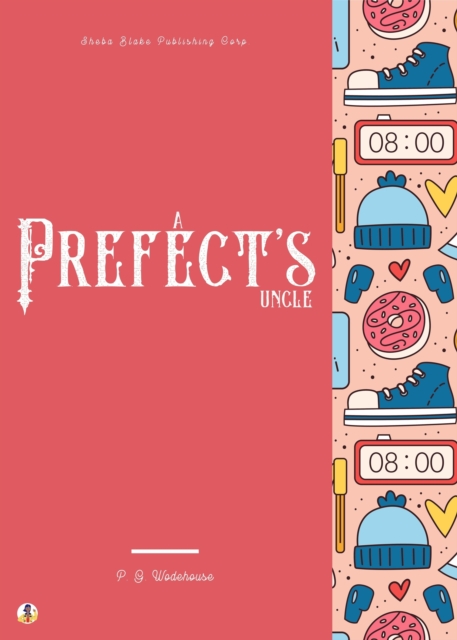 Prefect's Uncle