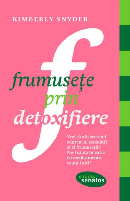 Frumusețe prin detoxifiere