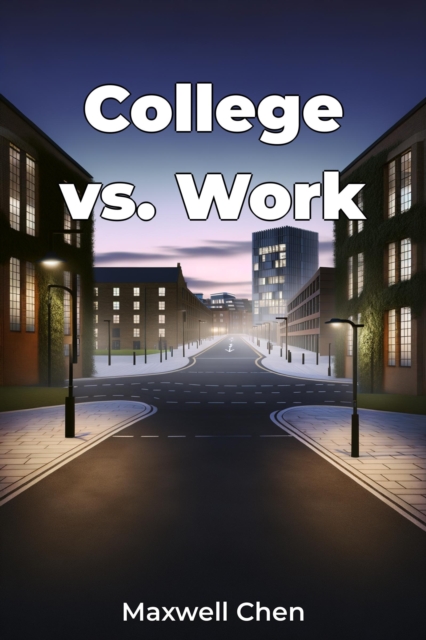 College vs. Work