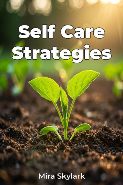 Self Care Strategies
