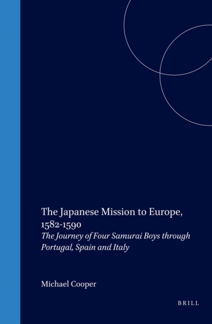 Japanese Mission to Europe, 1582-1590