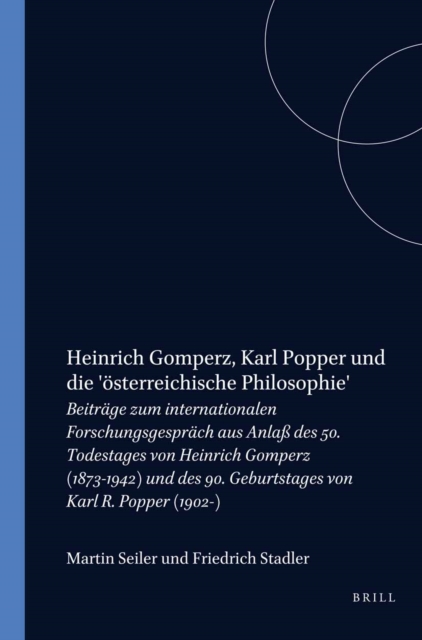 Heinrich Gomperz, Karl Popper und die 'osterreichische Philosophie'