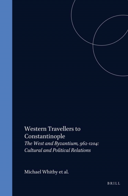 Western Travellers to Constantinople