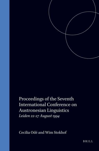 Proceedings of the Seventh International Conference on Austronesian Linguistics