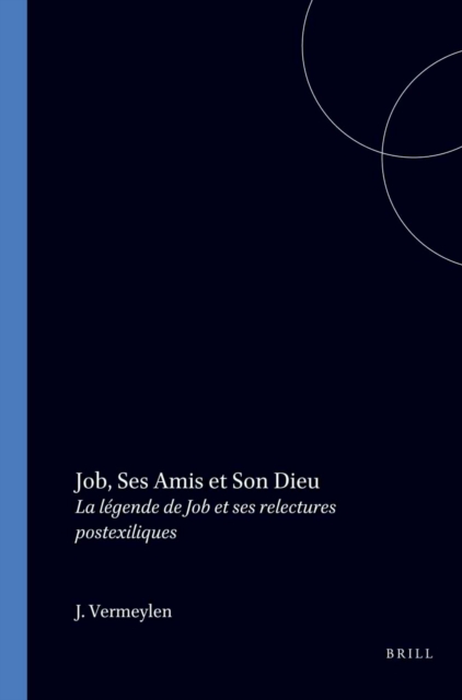 Job, ses amis et son dieu