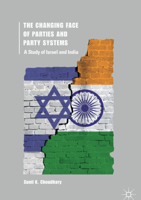 Changing Face of Parties and Party Systems