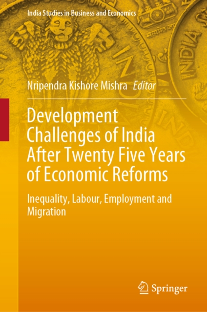 Development Challenges of India After Twenty Five Years of Economic Reforms