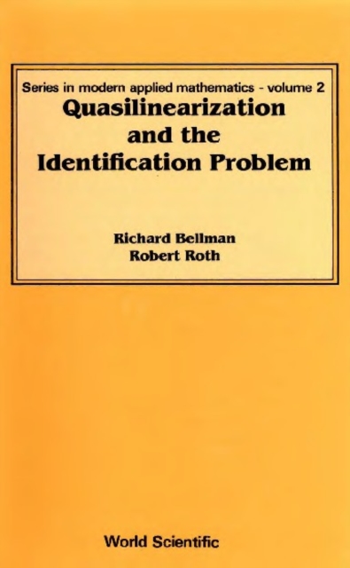 Quasilinearization And The Identification Problem