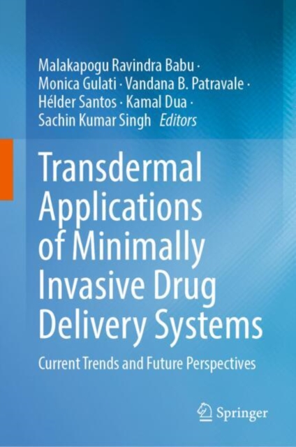 Transdermal Applications of Minimally Invasive Drug Delivery Systems