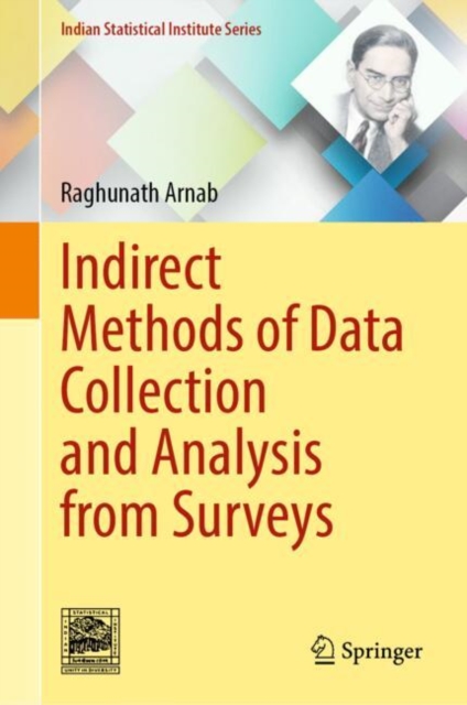 Indirect Methods of Data Collection and Analysis from Surveys