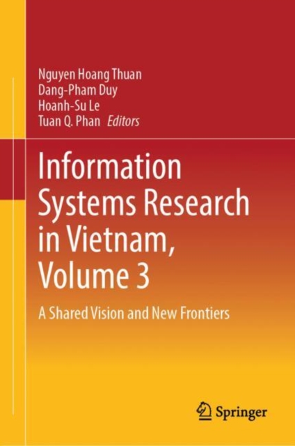 Information Systems Research in Vietnam, Volume 3