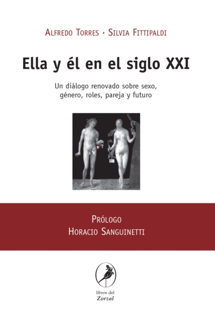Ella y él en el siglo XXI