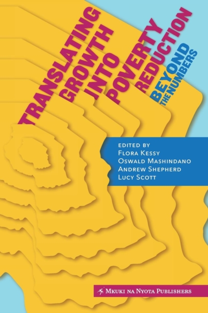 Translating Growth into Poverty Reductio