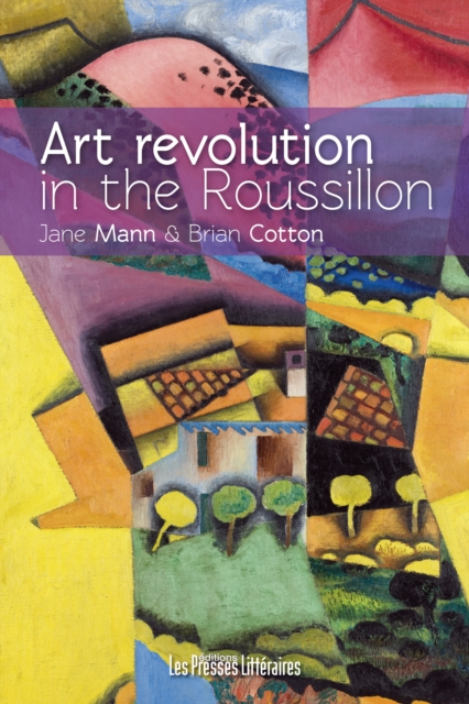Art revolution in the Roussillon
