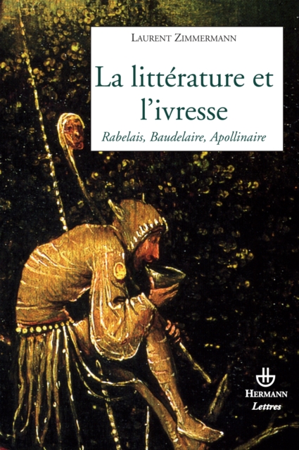 La littérature et l'ivresse