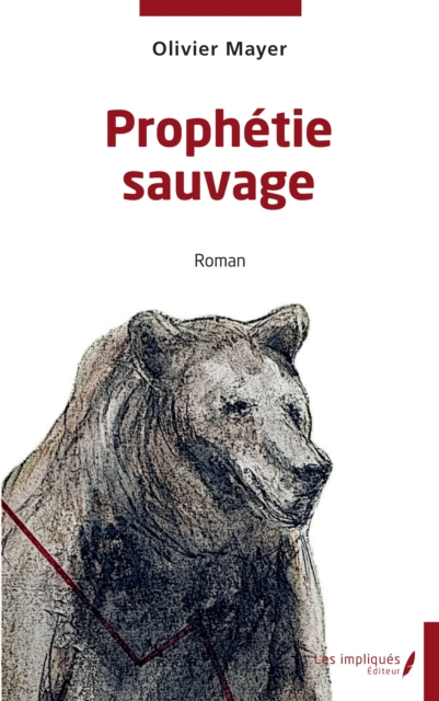 Prophetie sauvage