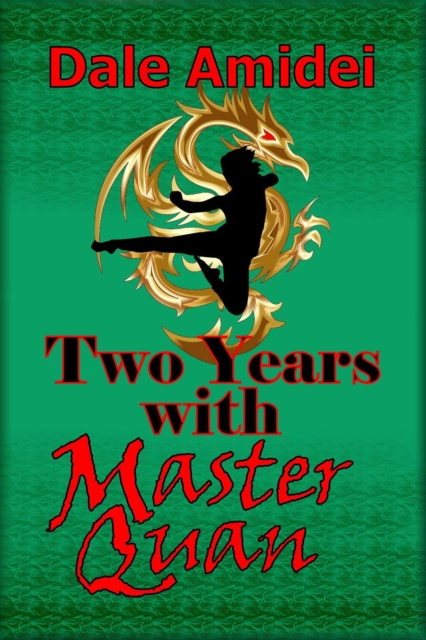 Two Years With Master Quan