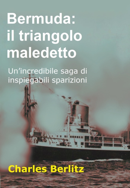 Bermuda: il triangolo maledetto