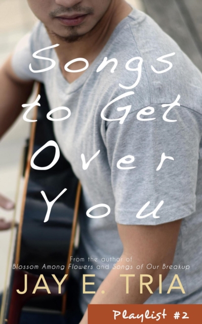 Songs To Get Over You
