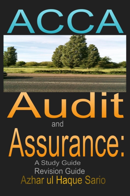 ACCA Audit and Assurance: A Study Guide