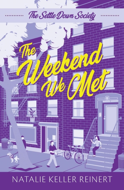 Weekend We Met