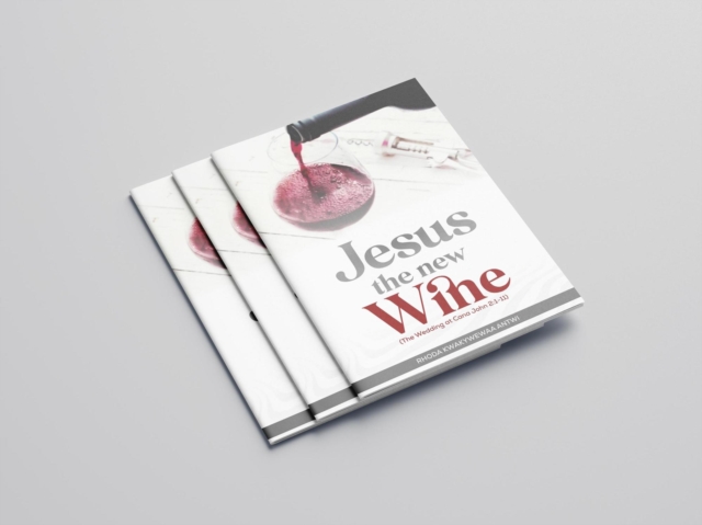 Jesus the New Wine