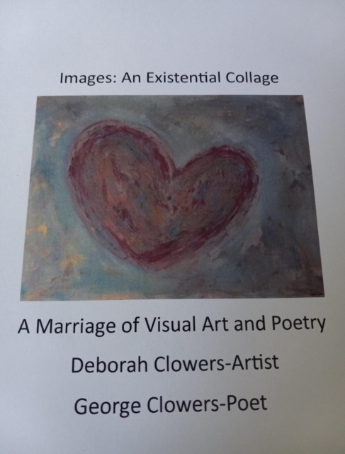 Images: An Existential Collage