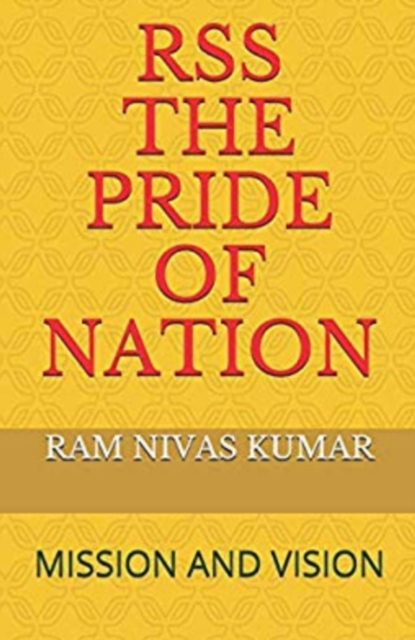 RSS The Pride Of Nation: Mission And Vision